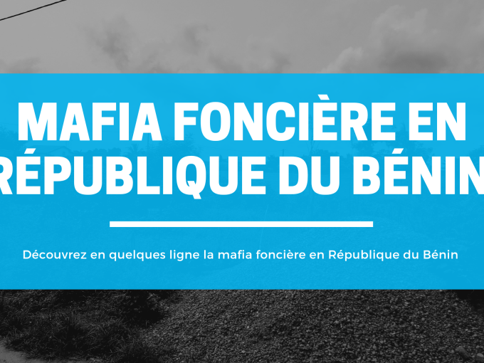 mafia fonciere en republique du benin