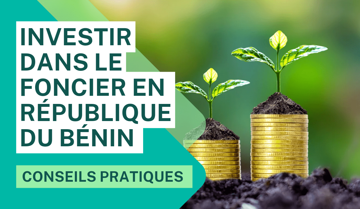 investir dans le foncier en republique du benin