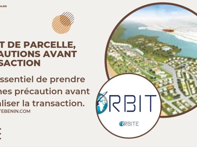 Achat de parcelle precaution avant transaction