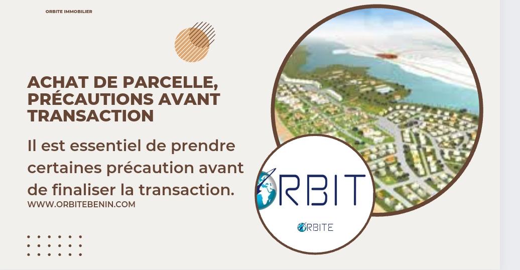 Achat de parcelle precaution avant transaction