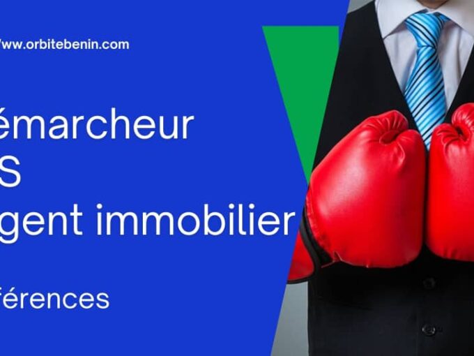 Difference entre un demarcheur et un agent immobilier