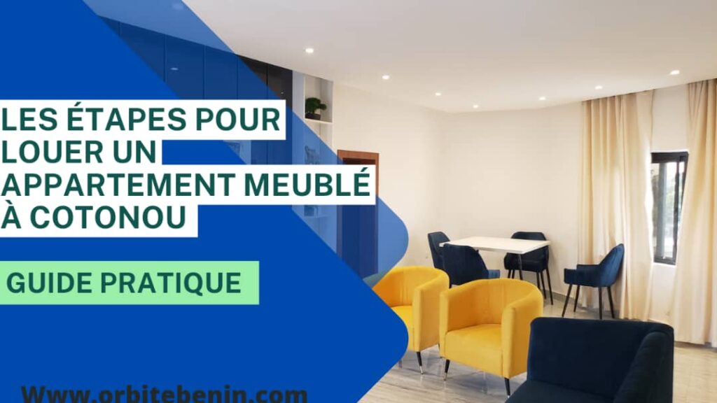 Les étapes pour louer un appartement meublé