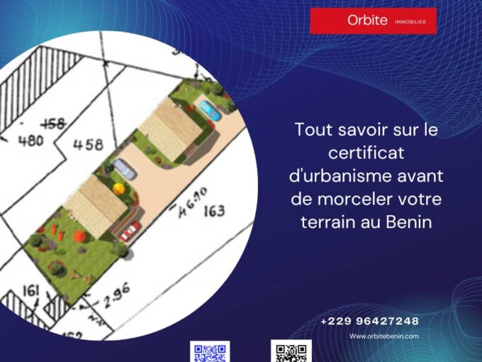 Tout savoir sur le certificat durbanisme avant de morceler votre terrain au Benin